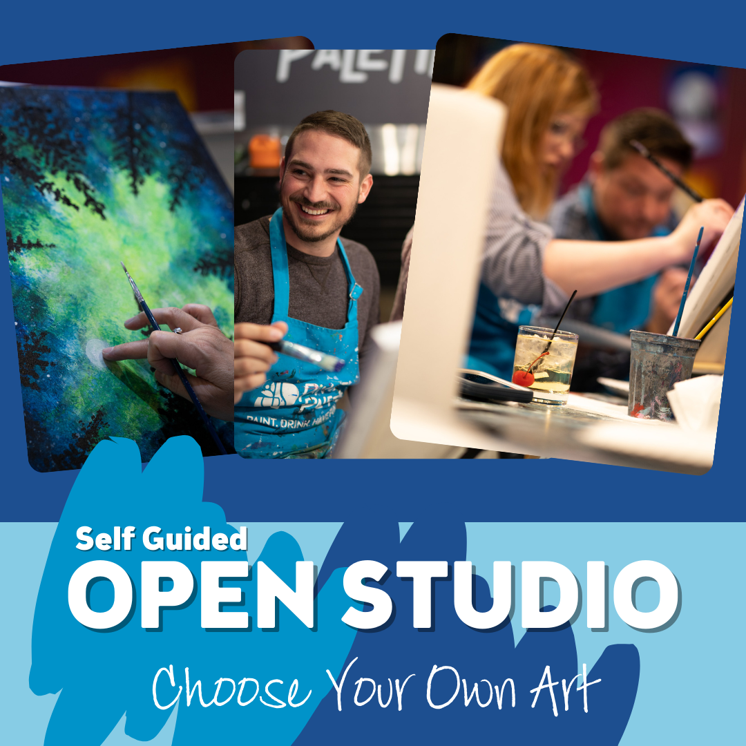 Open Studio at Pinot's Palette